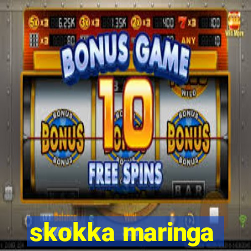 skokka maringa